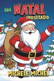 Um Independently Published Um Natal Inusitado Paperback