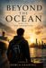 BEYOND THE OCEAN: THE DEPARTURE VOL. 1