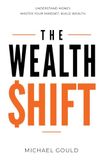 The Wealth Shift
