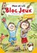 Bloc Max et Lili Bloc jeux nature