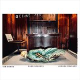 Outhere Tim Berne, Auroara Nealand, Hank Roberts - Oceans And (CD)