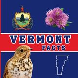 Vermont Mimi Books 50 States Fact Books- Vermont Facts