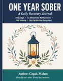 ONE YEAR SOBER: A Daily Recovery Journal