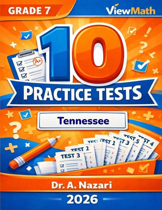 10 Libri GmbH 10 Tennessee TCAP Grade 7 Math Practice Tests