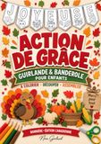 Action de grâce Guirlande & Banderole pour enfants – À colorier, découper et assembler – Édition canadienne