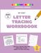 Growing Minds My First Letter Tracking Workbook