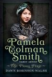 Pamela Bol Pamela Colman Smith, Tarot Artist