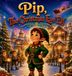 Pip, Libri GmbH Pip, The Christmas Eve Elf