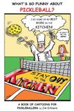 What's Bol What's So Funny about Pickleball? Paperback