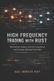 High Libri GmbH High Frequency Trading with Rust