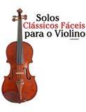 Solos Libri GmbH Solos Clássicos Fáceis para o Violino