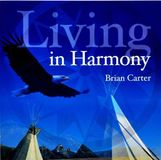 Music&Words Brian Carter - Living In Harmony (CD)