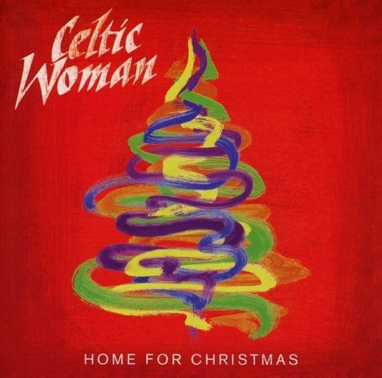 Universal Music Nederland Celtic Woman Home For Christmas