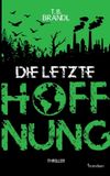 Die Books on Demand Die letzte Hoffnung: Klima-Thriller: 1