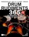 Drum Rudiments 365: 52 Weeks of Daily Drum Set Exercises—Full-Kit Rudiment Applications for Intermediate and Advanced Drummers