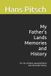 My Bol My Father's Lands Memories and History Paperback