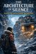 The Independently Published The Architecture of Silence Paperback