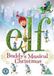 Elf Buddy's Musical Christmas