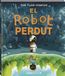 El robot perdut: Un àlbum il·lustrat sobre l'autoestima, la identitat i el valor de la diferència: 14