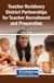 Teacher Residency District Partnerships for Teacher Recruitment and Preparation