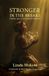 Stronger Libri GmbH Stronger in the Breaks Paperback