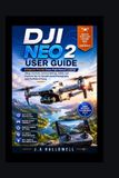 DJI Neo 2 User Guide