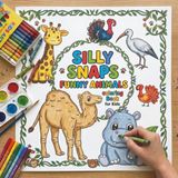 Silly Snaps Funny Animals Coloring Book for Kids