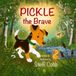 Pickle the Brave