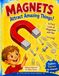 Magnets Attract Amazing Things!