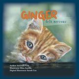 Ginger Felt Nervous Paperback