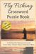 Fly Fishing Crossword Puzzle Book