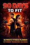 90 Day Fitness Tracker: Fitness Workout Tracker for Beginners