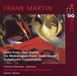 Outhere Stavanger Symfoniorkester Frank Martin: Suite From 'Der Sturm' | Six Monologues From 'Jedermann' | Symphonie Concertante (SACD)