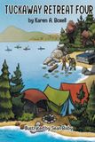 Tuckaway Retreat Four