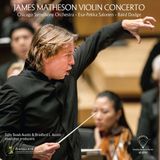 Violinkonzert Chicago Symphony Orchestra James Matheson: Violin Concerto (LP)
