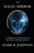 The Independently Published The Magic Mirror: A Christian Theology of Artificial Intelligence Paperback