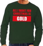 Bellatio Decorations Shoppartners Bv Foute kersttrui / sweater All I Want For Christmas Is Gold groen voor heren - Maat L
