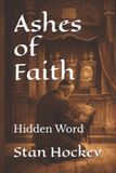 Ashes Independently Published Ashes of Faith Paperback