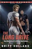The Long Drive: Gay Adventures of a College Quarterback