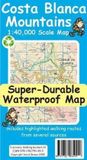 Costa Discovery Walking Guides Ltd Costa Blanca Mountains Tour & Trail Super-Durable Map