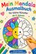 Mandala Ausmalbuch ab 4 Jahre: Einfaches schönes Mandala-Ausmal-Buch für Kleinkinder