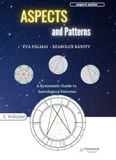 Aspects and Patterns: A Systematic Guide to Astrological Patterns