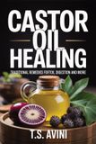 Castor Bol Castor Oil Healing Paperback