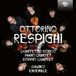 Brilliant Classics Davinci Ensemble - Ottorino Respighi: Quartetto Dorico, Piano Quintet, Doppio Quartet (CD)