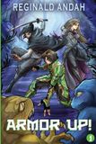 Armor Up! Vol 1 Paperback