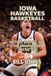 Iowa Above the Rim- Iowa Hawkeyes Basketball