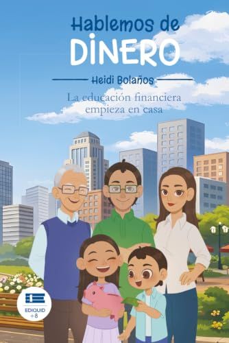 Hablemos de dinero: La educación financiera empieza en casa