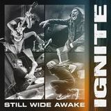 Ignite CD - Still wide awake - voor Geen - standaard