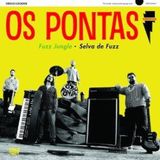 Sonic Rendezvous Os Pontas - Fuzz Jungle (LP)
