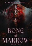 Bone Libri GmbH Bone & Marrow Hardcover